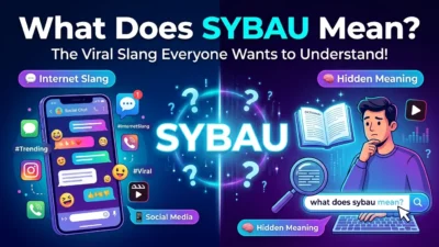 What Does SYBAU Mean
